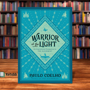Warrior of the Light: A Manual by Paulo Coelho [High Quality Paperback]