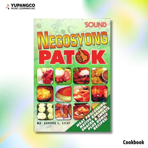 NEGOSYONG PATOK - Authentic Philippine Food: Meats & Treats Processing Guide by A. Aurora L. Sicat - New Cooking Book