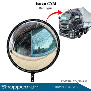 ISUZU CXM BUMPER MIRROR AUTO MIRROR 9 inches 9” KT-1278 (1 Piece)