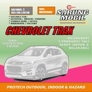 SARUNG Mobil Transparan CHEVROLET TRAX Plastik Tebal 8 MICRON Waterproof Outdoor Indoor