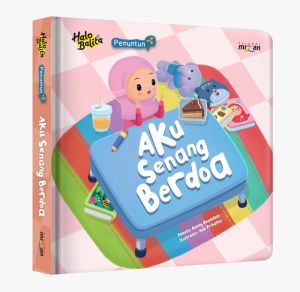 [Buku Anak] Halo Balita Seri Penuntun: Aku Senang Berdoa
