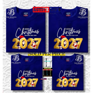✅ MERRY CHRISTMAS AND HAPPY NEW YEAR 2027 [SOLD PER PIECE] KIDS TEENS ADULT ACTIVE LIFE T-SHIRT HIGH Q .C
