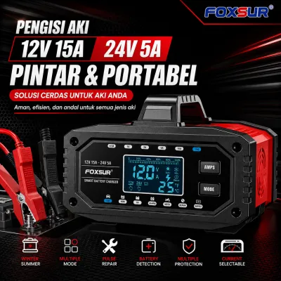 Charger Aki Foxsur Mobil Motor 12V/24V Smart Battery Charger 15A 10 Tahap Otomatis dan Repair LiFePO4 AGM GEL WET CA