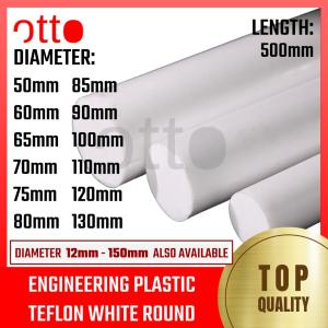 Teflon (PTFE) Round Diameter:50mm 60mm 65mm 70mm 75mm 80mm 85mm 90mm 100mm 110mm 115mm 120mm 130mm