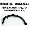 Brake Pedal ( Black / Hitam ) Wave110 Wave 110 RS Wave110RS / Wave Dash110 Dash 110 V1 V2 ( Disc ) / Dash125 Dash 125 Fi / Wave Alpha CX 110 Alpha110 CX110 / Wave DX110 110DX DX Brek Brak Pijak Pemijak Kaki Besi Belakang Paddle Lever STD Standard. 