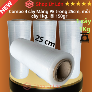 Combo 4 cây màng PE 25cm mỗi cây 1kg lõi giấy 150gram
