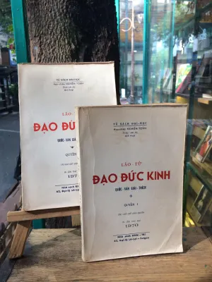 Lão Tử Đạo Đức Kinh Quốc Văn Giải Thích – Hạo Nhiên Nghiêm Toản (2 Tập)