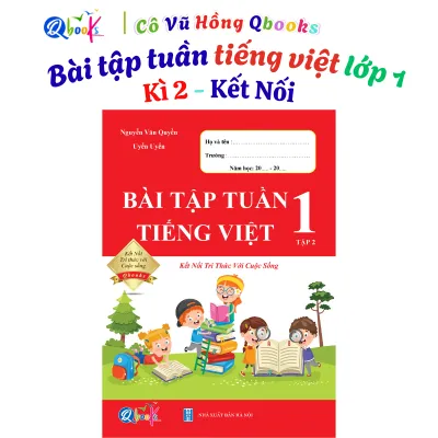 Sách- BÀI TẬP TUẦN-Tiếng Việt lớp 1- Kết nối - Kỳ 2