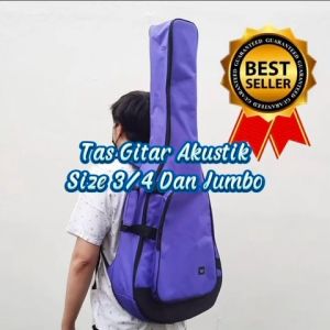 Tas Gitar Akustik Murah Bahan Lapis Busa Tebal Waterproof Ukuran 3/4 Dan Jumbo Aksesoris Musik