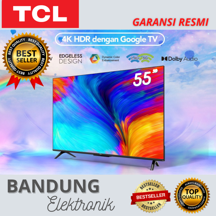 LED TV TCL 55 INCH 55A18 A18 GOOGLE TV 4K UHD ANDROID SMART TV
