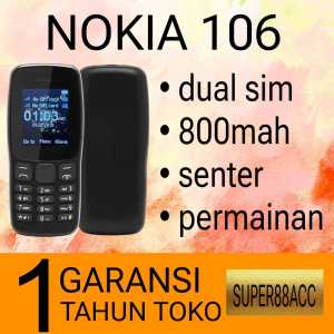 HP NOKIA 106 BARU [BIRU] [GARANSI 1 TAHUN] - Dual SIM - HP Jadul Baterai Awet 800mAh + Senter MURAH