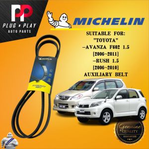 TOYOTA AVANZA F602 1.5 [2006~2011] / RUSH 1.5 [2006~2010] [6PK 1920] MICHELIN AUXILIARY BELT 100% ORIGINAL QUALITY