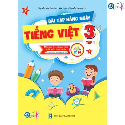 Sách - Đề Kiểm Tra Bài Tập Tuần Bài Tập Hằng Ngày Lớp 3 - Kết Nối Tri Thức Với Cuộc Sống