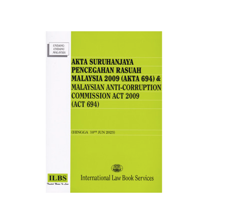 AKTA SURUHANJAYA PENCEGAHAN RASUAH MALAYSIA 2009 (AKTA 694) | Lazada