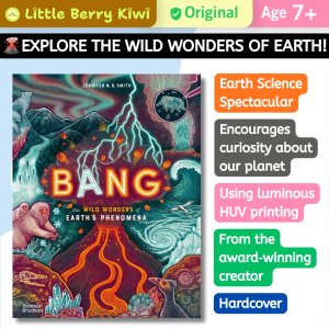 Bang The Wild Wonders of Earth’s Phenomena | Hardcover | Thames & Hudson | Age 7+ | Earth & Nature | Geology | Discovery Learning Education | Children Book Birthday Gift Present Idea