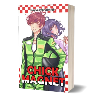 Chick Magnet by Darla Tverloheb - Wattpad Book