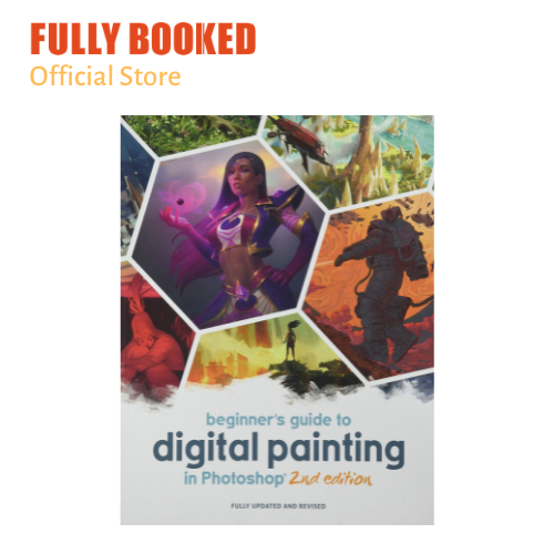 Beginner's Guide to Digital Painting in Photoshop, 2nd Edition ...