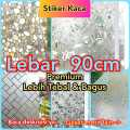 STIKER STICKER KACA Lebar 90 cm PREMIUM SUNBLAST SANBLAST KC PINTU KAMAR MANDI JENDELA RUMAH 3D HOLOGRAM WALLPAPER SUN BLAST SAN BLAST FILM KOTAK MINIMALIS BAMBU BUNGA MOZAIK BATA BATU SERPIHAN KACA KC 1 2 3 4 5 6 7 8 9. 