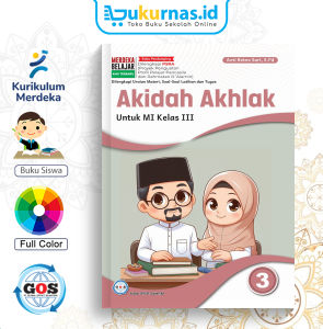 Buku Siswa GOS Akidah Akhlak SDI/MI Kelas 3 K-Merdeka KMA-450 - Global Offset Sejahtera