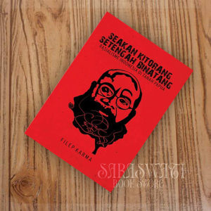 Seakan Kitorang Setengah Binatang by Filep Karma