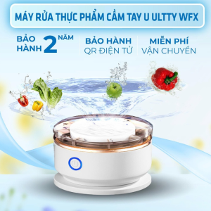 Máy Rửa Thực Phẩm U ULTTY WFX Hàng Chính Hãng BH 24 Tháng