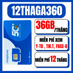 Sim 4G Vinaphone 12THAGA360 Trọn Gói 12 Tháng Có Data Tốc Độ Cao 12GB/Ngày Dùng Y0utubi Tictoc Fabook Thoài Mái | FREESHIP - CHƯA KÍCH HOẠT