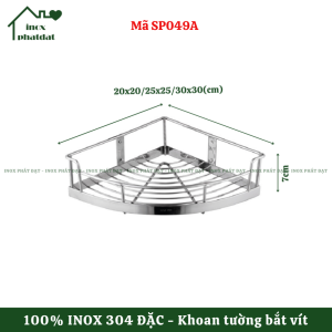 Kệ gắn góc tường Inox 304 đặc PHÁT ĐẠT không rỉ sét để xà bông nhà tắm phòng tắm toilet bằng inox để gia vị (SP049A.053)