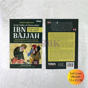 Buku Ori Ibn Bajjah Failasuf Muslim Pertama Spanyol Ditulis Sejak 1000 Tahun Yang Lalu Maan Ziyadah