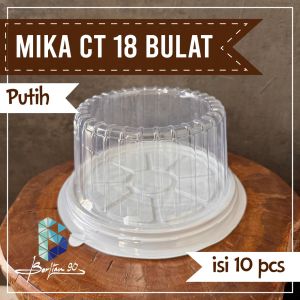 Mika kue bolu bulat CT 18 Mika bolu pesta Transparan isi 10 mika cake  putih uk.18