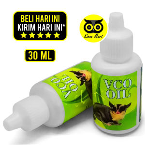 KICAU MART VCO Oil Vitamin Bulu Sugar Glider Kucing Kelinci Musang Minyak Kelapa Murni 100% Natural Obat Jamur Alami Pure Virgin Coconut Oil Obat Anti Kutu Cacing Scabies