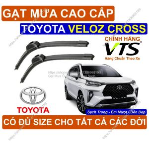 Gạt Mưa Kính Lái Cao Cấp Toyota Veloz Cross Cặp G.ạt Mưa Kính Lái Toyota Veloz Cross Có Đ.ủ Size Cho Các Đời