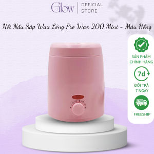 Nồi Nấu Sáp Wax Lông GLOW WAXING ProWax 200 Mini Chống Dính Cao Cấp Siêu Tiện Lợi Tặng Kèm Que CHE TÊN SẢN PHẨM - 1013