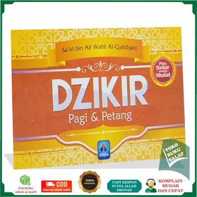 Dzikir Pagi dan Petang REGULER Zikir Subuh & Sore Malam Karya Said bin Ali Wahf Al-Qahthani Penerbit Pustaka Arafah