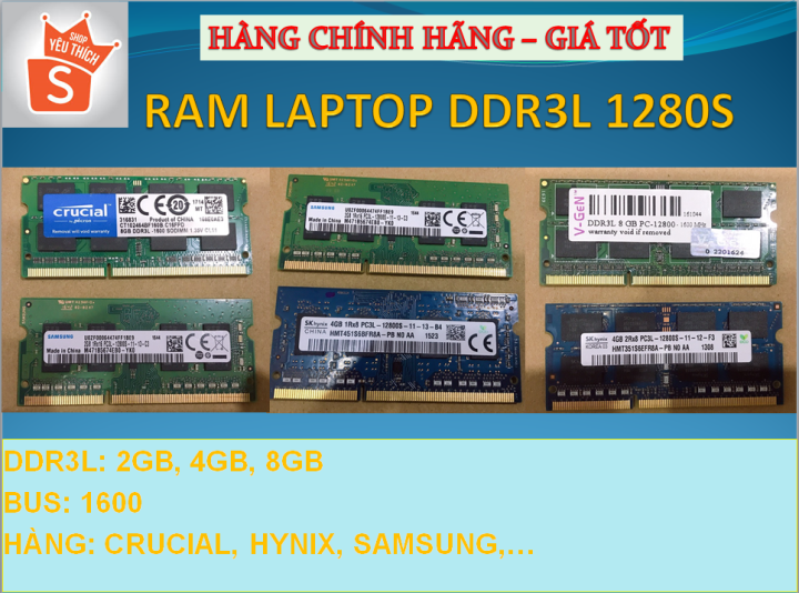 Ram Laptop DDR3L (PC3L) 1280S 2GB, 4GB, 8GB BUS 1600 ( Hynix / Crucial ...