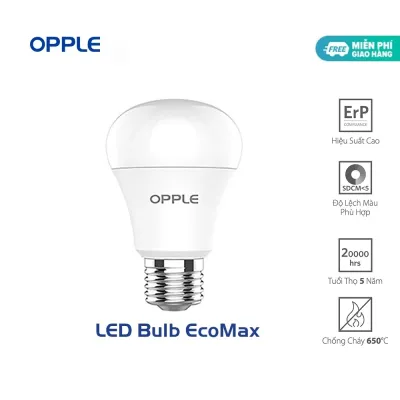Bóng Đèn OPPLE LED Bulb Ecomax E27 - Tiết Kiệm Điện Tuổi Thọ Cao Lên Đến 20.000 Giờ