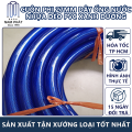 Cuộn Phi 25mm Dây Ống Nước Nhựa Dẻo PVC Xanh Dương Ống Dẫn Nước Tưới Cây Ống Nuoc Rửa Xe Đường Kính Trong 25 mm 3 lớp. 