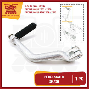 Pedal Stater Smash (KAGAYAKU) Engkolan Selahan Slah Kick Starter Suzuki Smash Lama Smash New