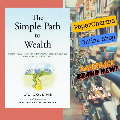The Simple Path to Wealth: Your road map to financial independence and a rich free life