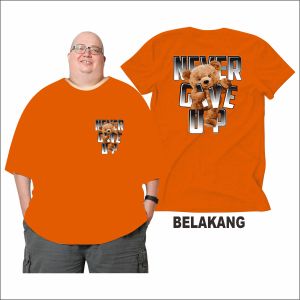 Apple Max Bb 150 Kg Kaos Jumbo Big Size Dewasa Never Give Up 2XL Sampai 7XL Pria Dan Wanita Bahan Semi Katun Combed 24s