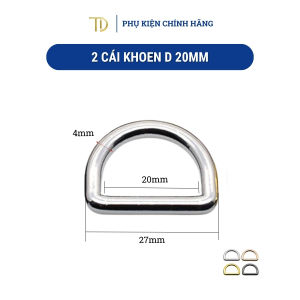 Set 2 cái khoen chữ d móc chữ d kim loại cao cấp dùng cho túi xách balo phụ kiện làm túi 20mm