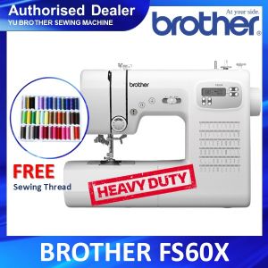 Brother FS60X Heavy Duty Sewing Machine (Easy To Use) ☄️Ready Stock☄️