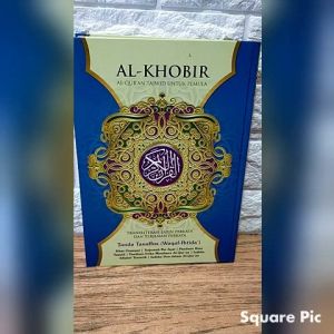 Al Quran Al khobir tanggung a5=21cm translit terjemah perkata per ayat warna kertas HVS hard cover