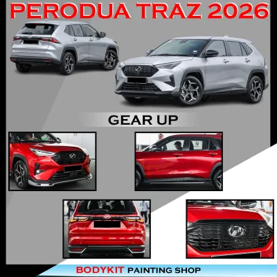 PERODUA TRAZ 2026 GEAR UP STYLE FULLSET SKIRTING (FRONT SKIRT SIDE SKIRT REAR SKIRTREAR SPOILERBONET COVER )-MATERIAL ABS BODYKIT