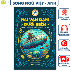 Sách song ngữ kinh điển Hai Vạn Dặm Dưới Biển - Tặng kèm file nghe & note từ vựng - HG Books