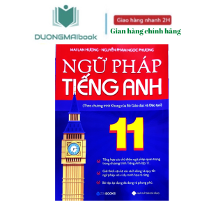 Sách - Ngữ pháp Tiếng anh 11 (Theo CT khung của Bộ GD&ĐT) - Mai Lan Hương