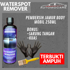 ERSTUNE Waterspot Remover Pembersih Kerak Air Penghilang Jamur Body Mobil