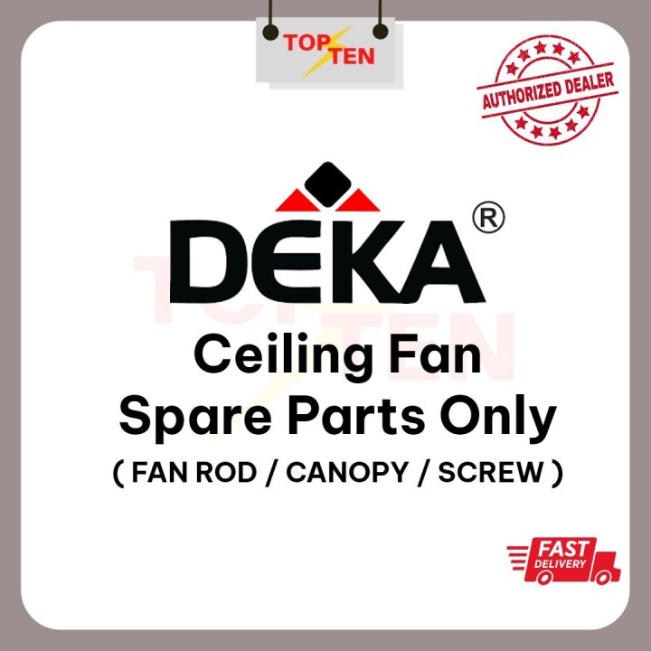 Deka Ceiling Fan Spare Parts Accessories Remote Control / Canopy