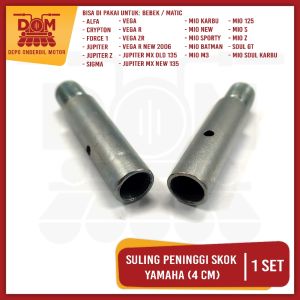 Suling Peninggi Skok Yamaha Panjang 4 CM (PSP) Sambungan Peninggi Shock Depan Bebek dan Matic Yamaha