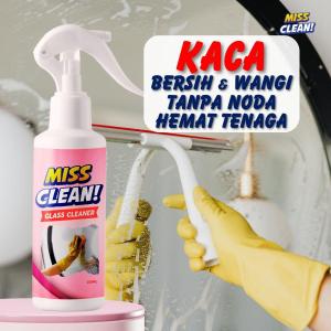 MISS CLEAN Pembersih Kaca Berdebu