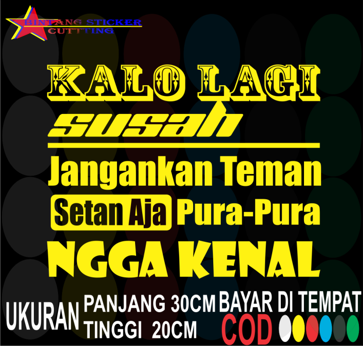 Cutting Sticker Stiker Mobil Variasi Kaca Bodi Samping Kata Kata Truk ...
